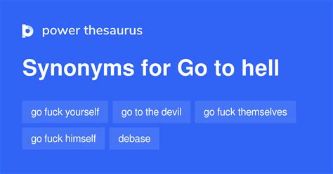 go to hell synonyms|hell like synonym.